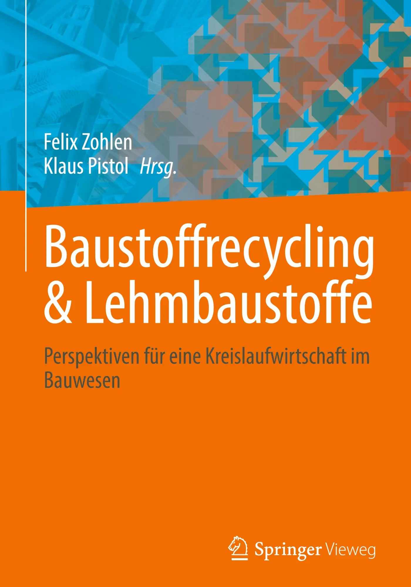 Cover: 9783658456399 | Baustoffrecycling &amp; Lehmbaustoffe | Klaus Pistol (u. a.) | Buch | viii