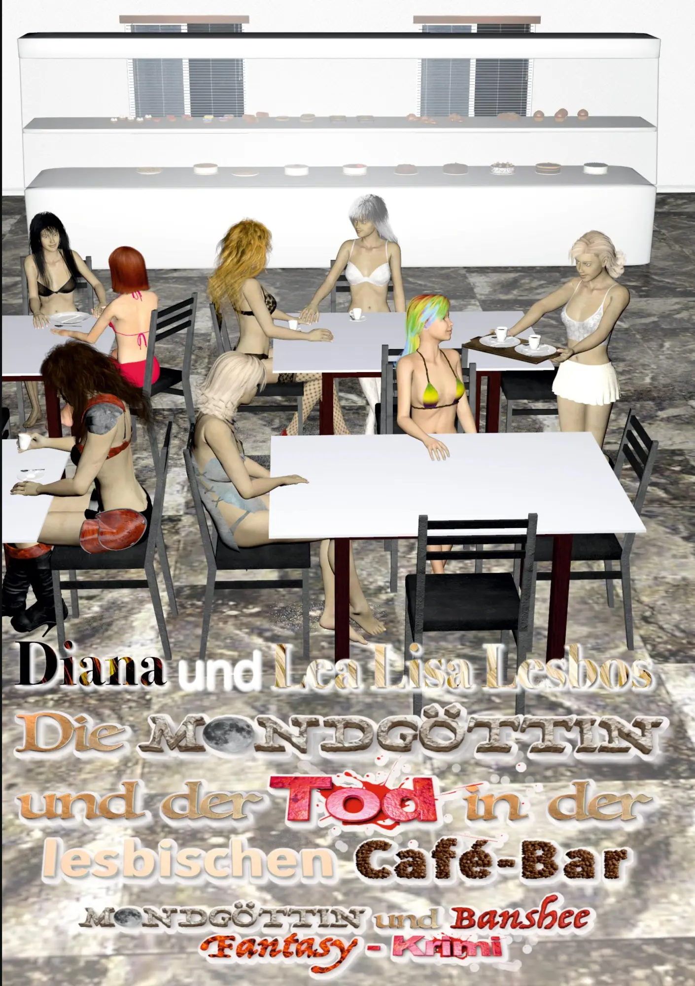 Cover: 9783695156399 | Die Mondgöttin und der Tod in der lesbischen Café-Bar | Lesbos (u. a.)
