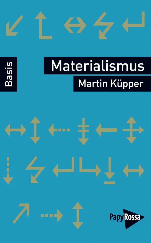 Cover: 9783894386399 | Materialismus | Martin Küpper | Taschenbuch | 120 S. | Deutsch | 2017