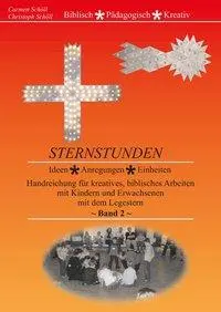 Cover: 9783980896399 | Sternstunden - Band 2 | Christoph Schöll Carmen Schöll | Buch | 2007