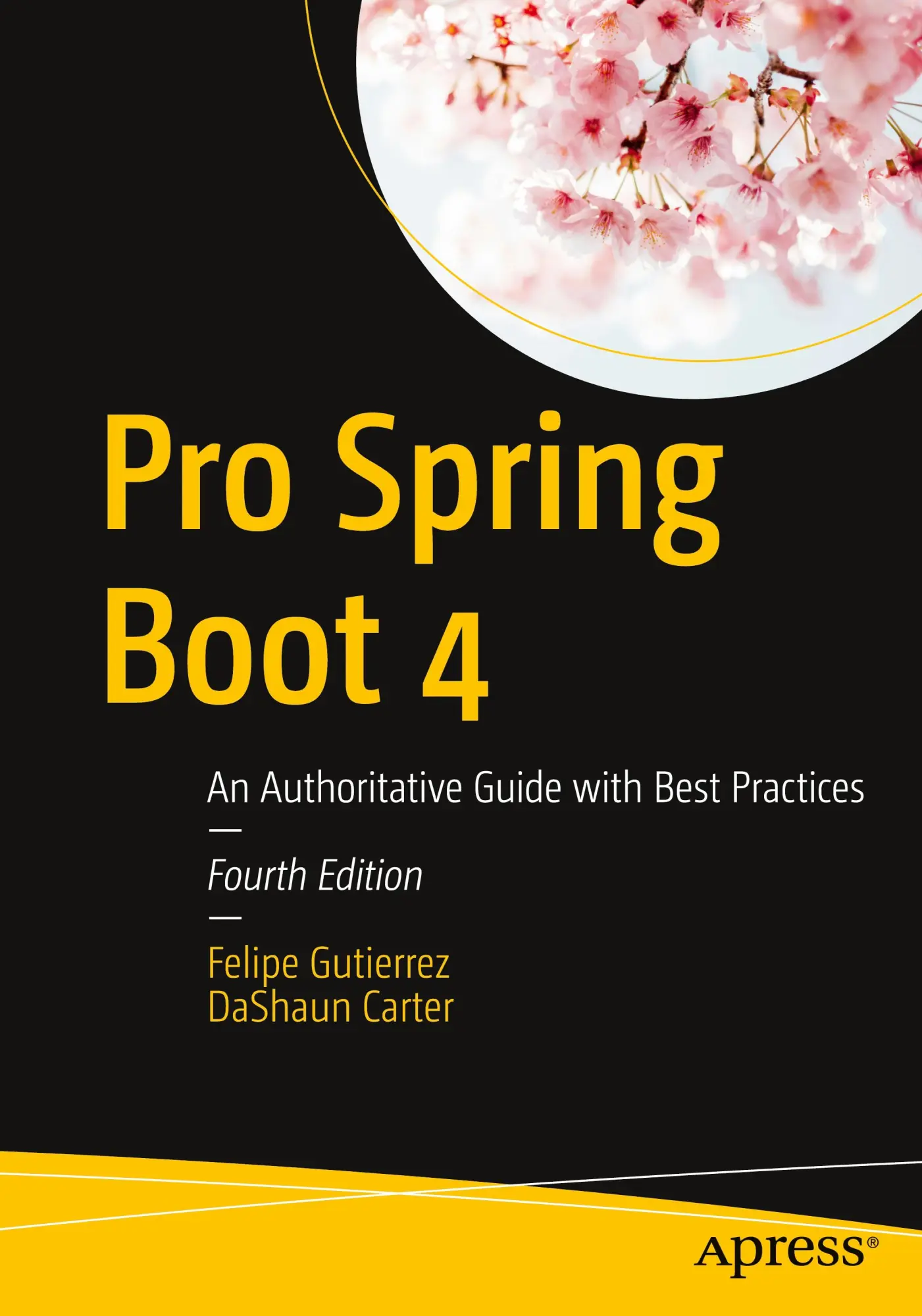 Cover: 9798868826399 | Pro Spring Boot 4 | An Authoritative Guide with Best Practices | Buch