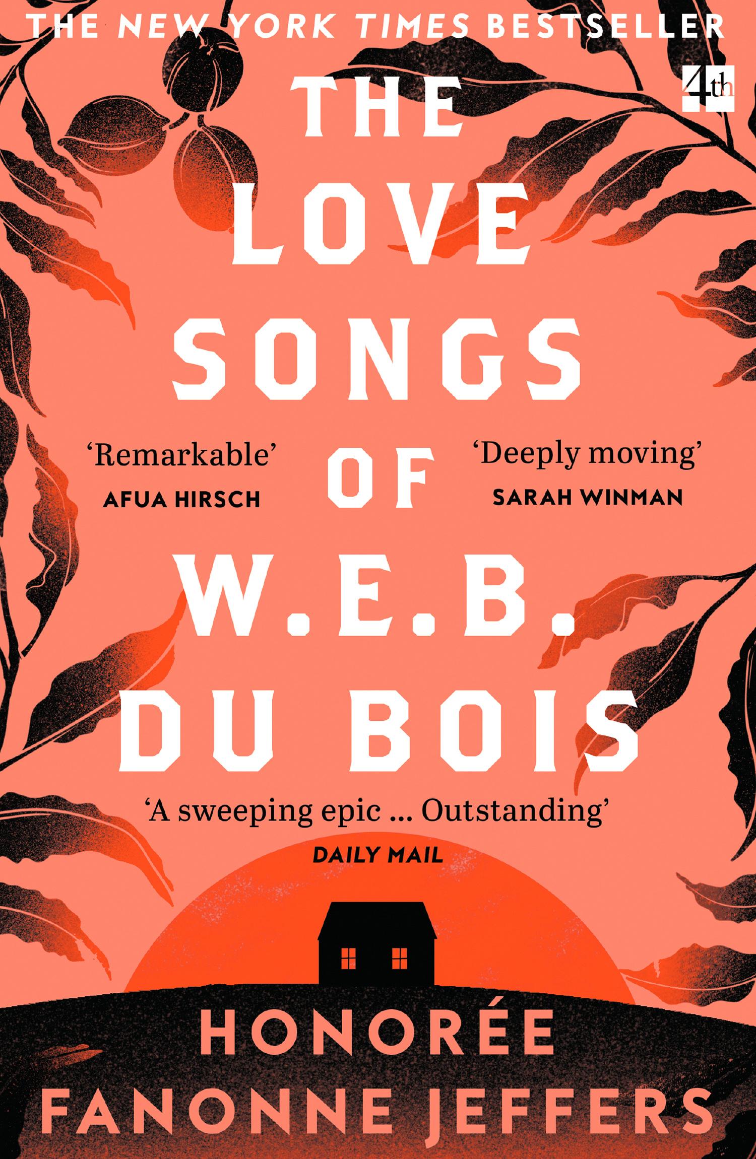 The Love Songs of W.E.B. Du Bois | Honorée Fanonne Jeffers | Taschenbuch | Englisch | 2022 | Harper Collins Publ. UK | EAN 9780008516499 - Jeffers, Honorée Fanonne