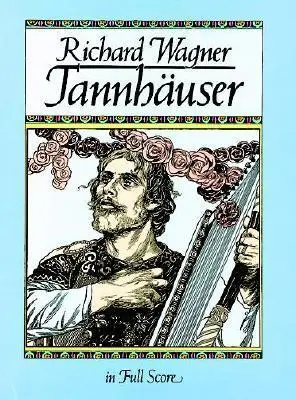 Cover: 9780486246499 | TANNHAUSER IN FULL SCORE | Richard Wagner | Taschenbuch | Buch | 1984