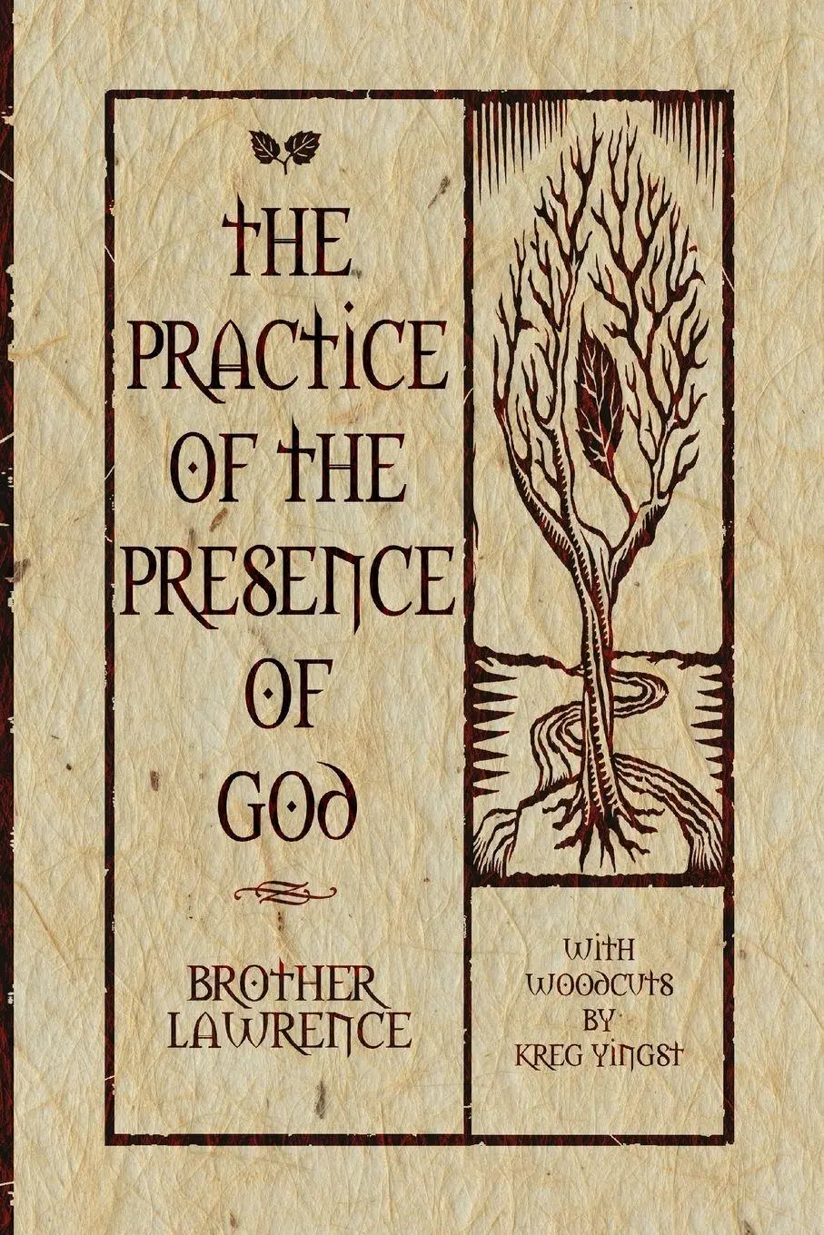 Cover: 9780578006499 | The Practice of the Presence of God | Brother Lawrence | Taschenbuch