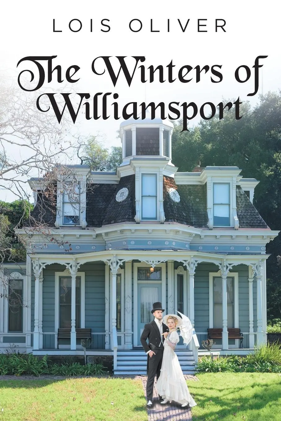 Cover: 9781638606499 | The Winters of Williamsport | Lois Oliver | Taschenbuch | Englisch