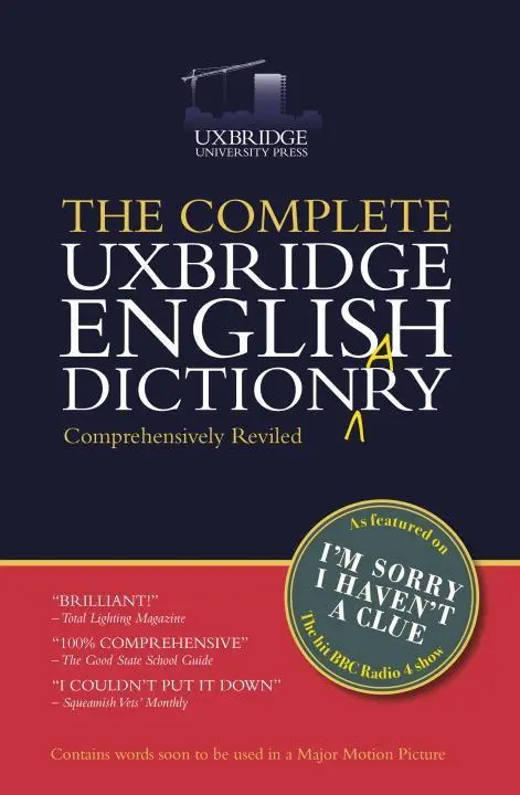Cover: 9781784756499 | The Unabridged Uxbridge English Dictionary: I'm Sorry I Haven't a Clue