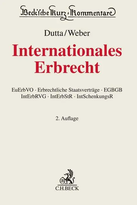 Cover: 9783406746499 | Internationales Erbrecht | Anatol Dutta (u. a.) | Buch | XV | Deutsch