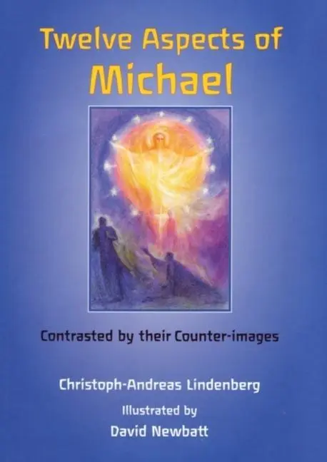 Cover: 9780946206599 | Twelve Aspects of Michael | Contrasted by Their Counter-Images | Buch