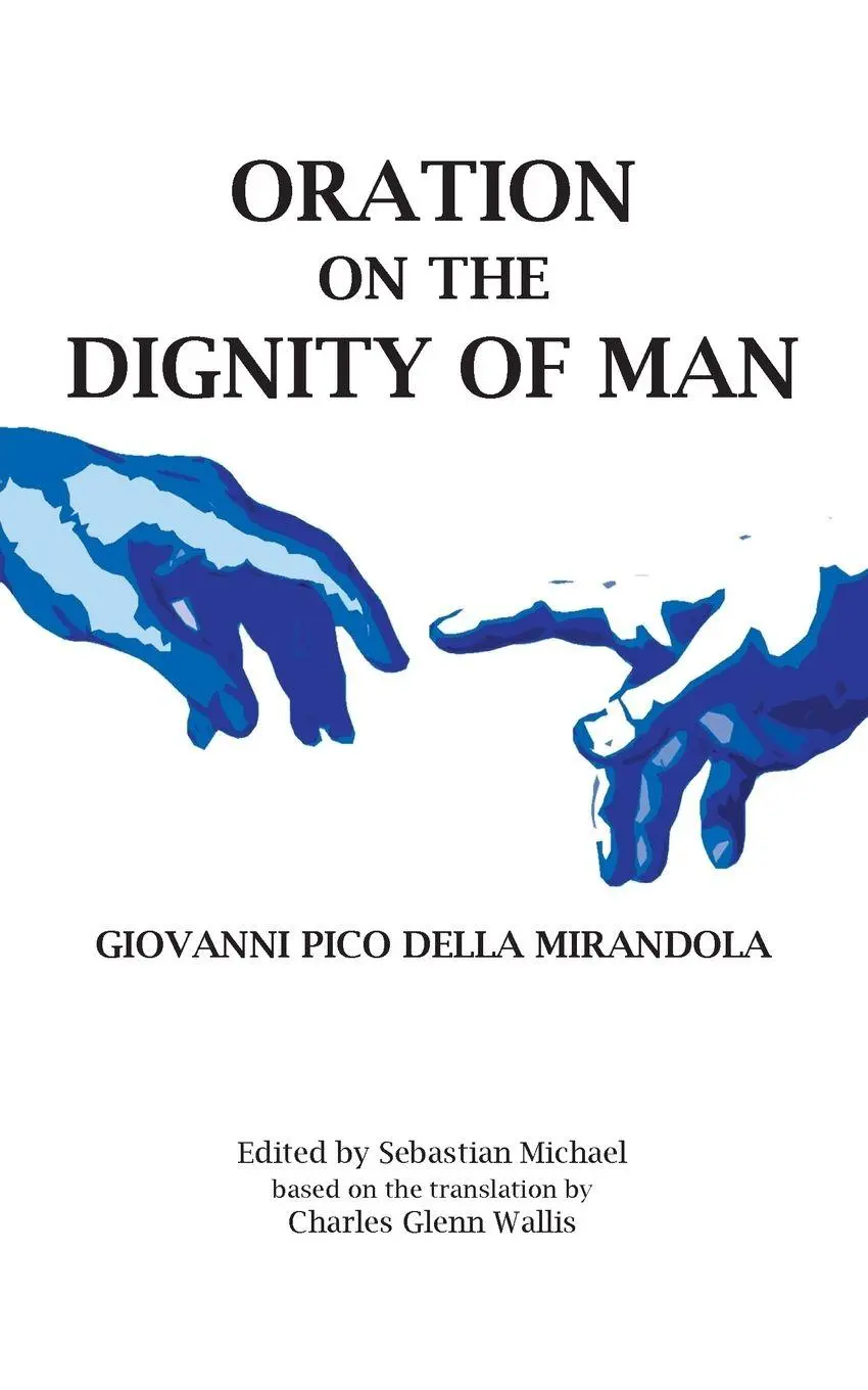 Cover: 9781642556599 | Oration on the Dignity of Man | Giovanni Pico Della Mirandola | Buch