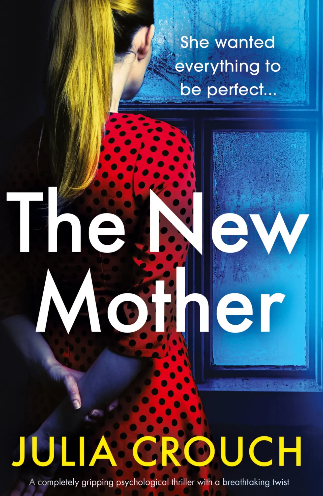 Cover: 9781800196599 | The New Mother | Julia Crouch | Taschenbuch | Englisch | 2021