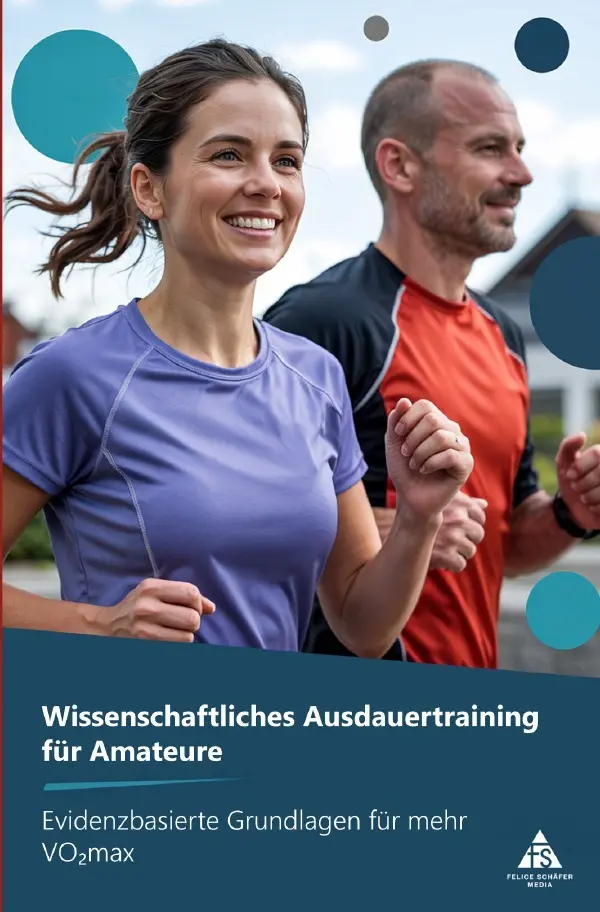 Cover: 9783565066599 | Wissenschaftliches Ausdauertraining für Amateure | Felice Schäfer