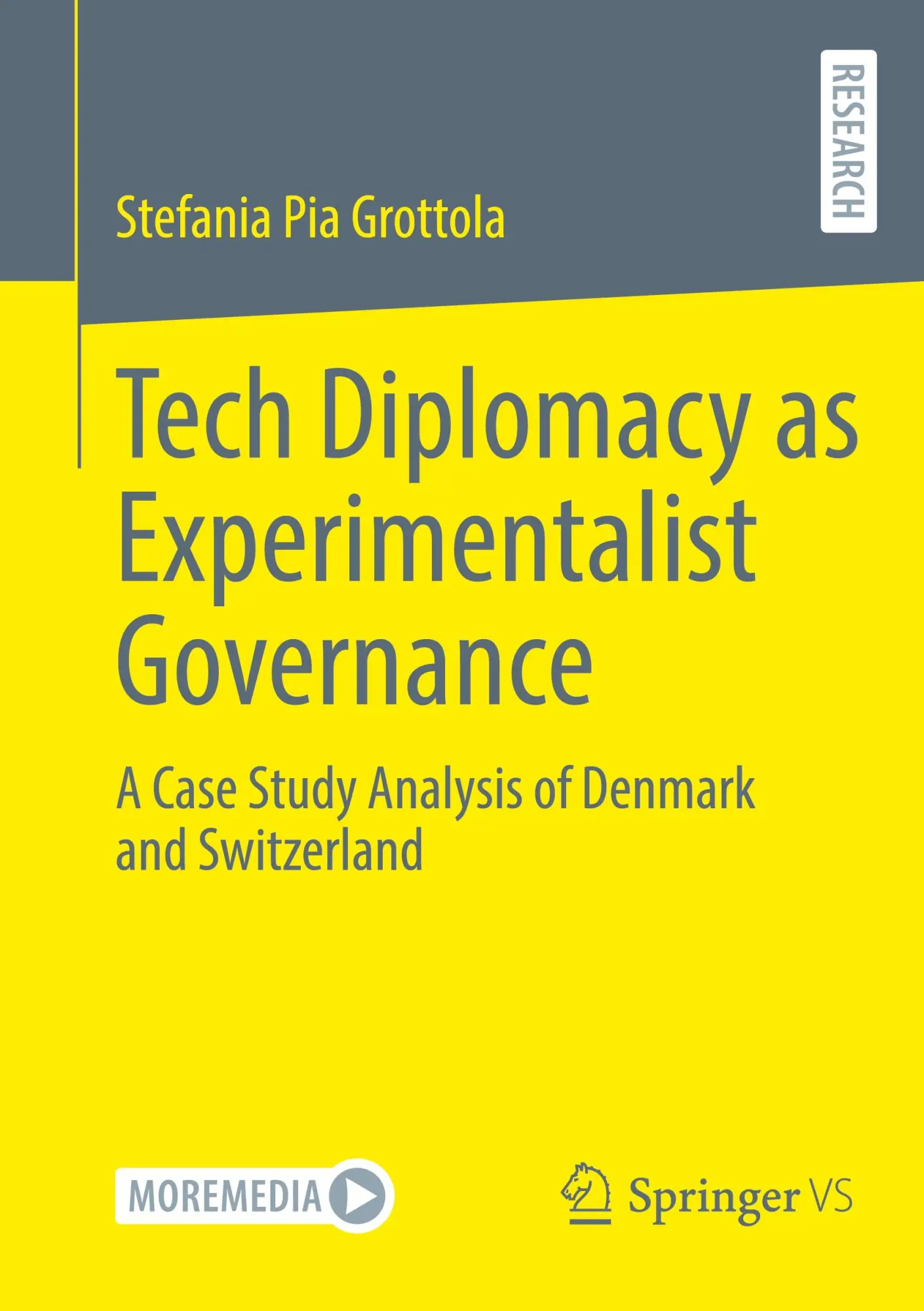 Cover: 9783658506599 | Tech Diplomacy as Experimentalist Governance | Stefania Pia Grottola