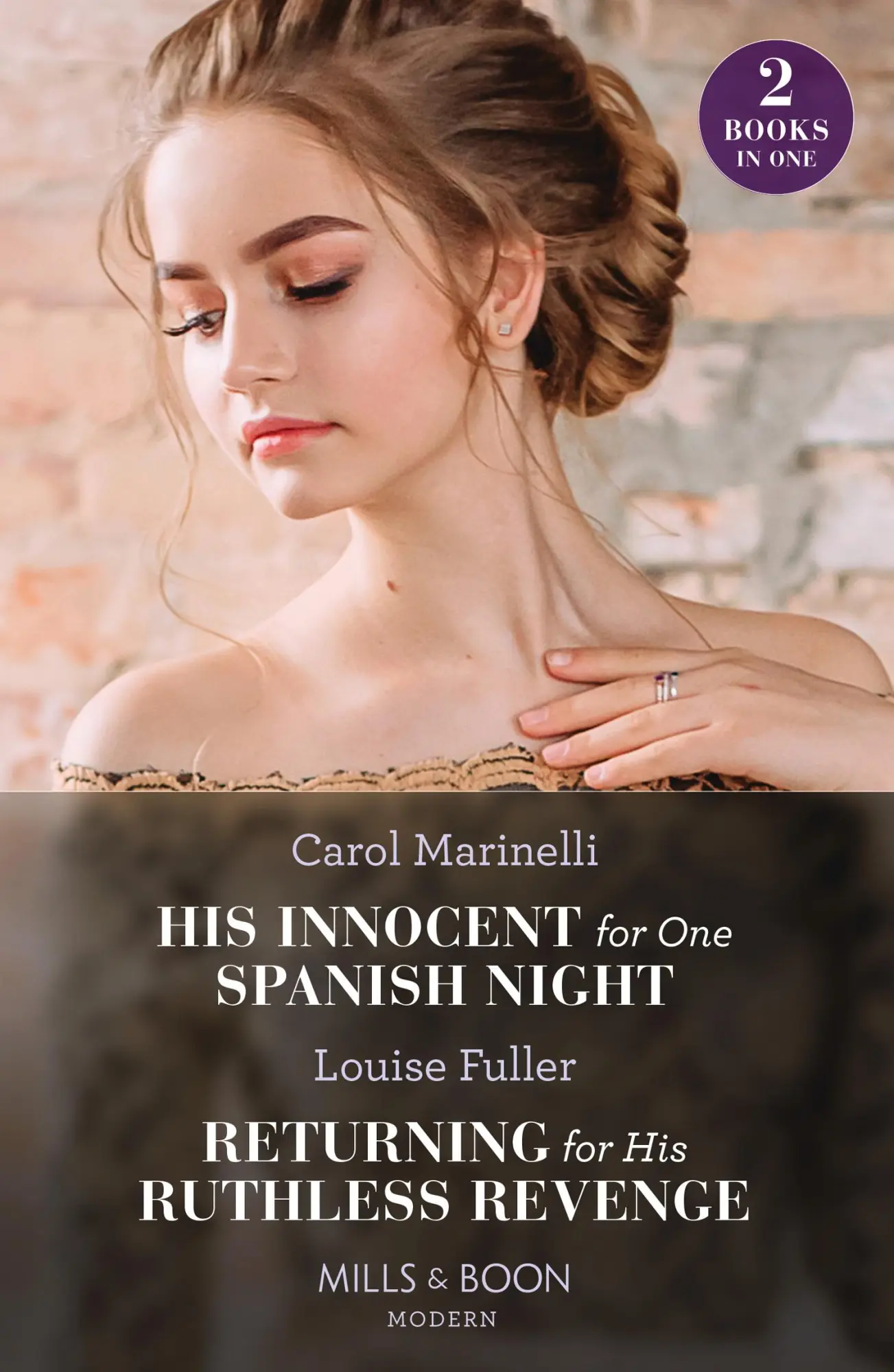 Cover: 9780263306699 | His Innocent For One Spanish Night / Returning For His Ruthless...