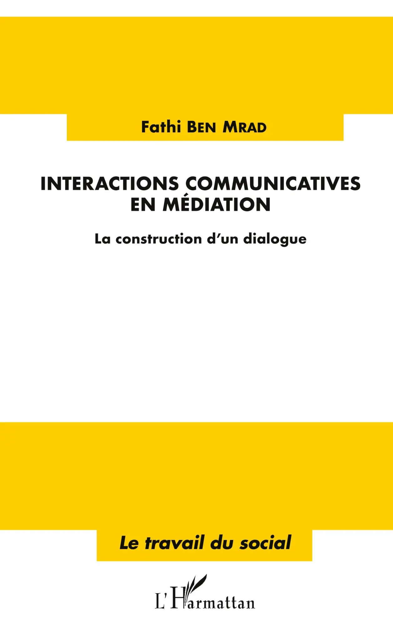 Cover: 9782343156699 | Interactions communicatives en médiation | Fathi Ben Mrad | Buch