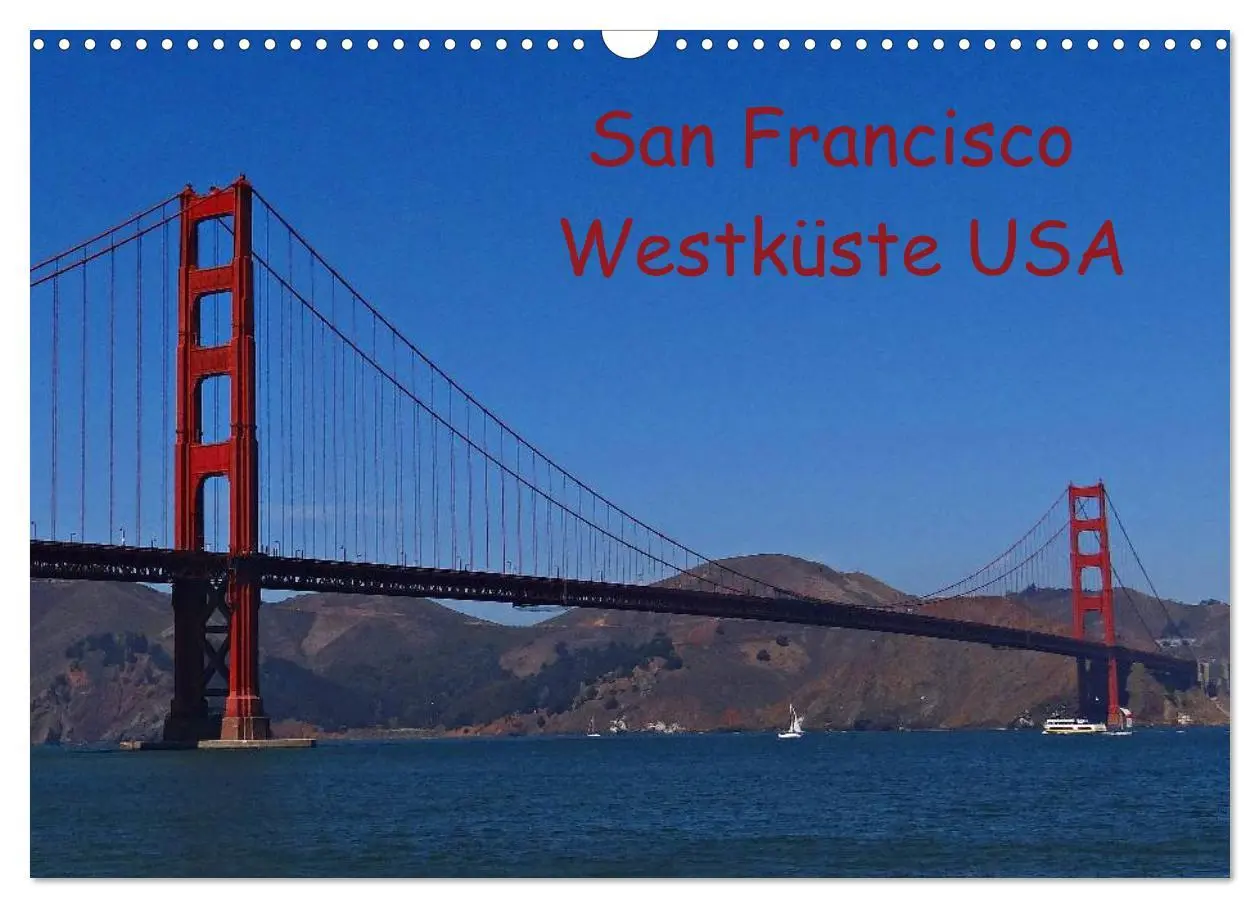Cover: 9783516096699 | San Francisco Westküste USA (Wandkalender 2026 DIN A3 quer),...