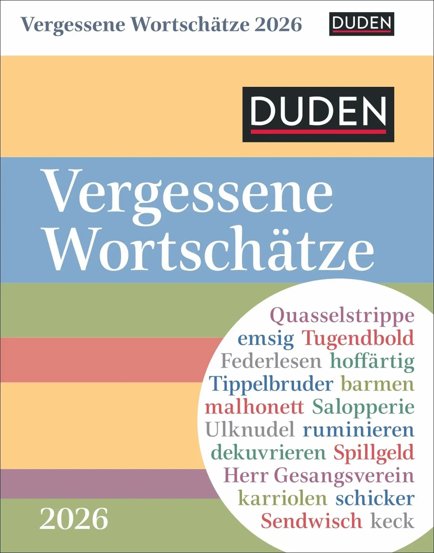 Cover: 9783840036699 | Duden Vergessene Wortschätze Tagesabreißkalender 2026 | Maik Goth