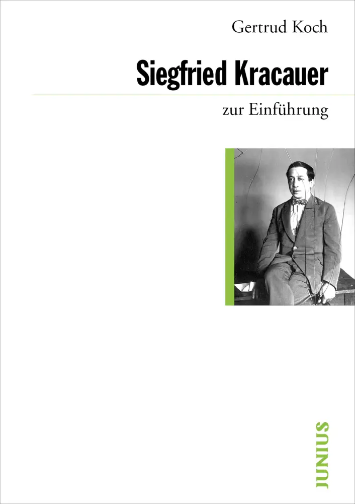Cover: 9783885066699 | Siegfried Kracauer zur Einführung | Gertrud Koch | Taschenbuch | 2012