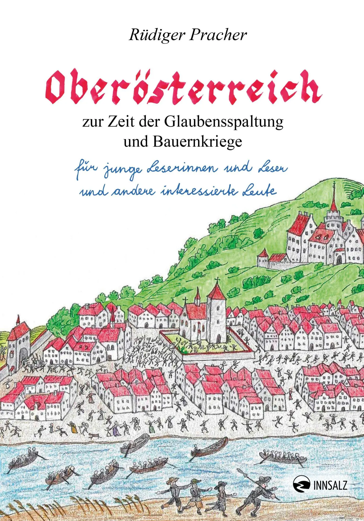 Cover: 9783903496699 | Oberösterreich zur Zeit der Glaubensspaltung und Bauernkriege | Buch