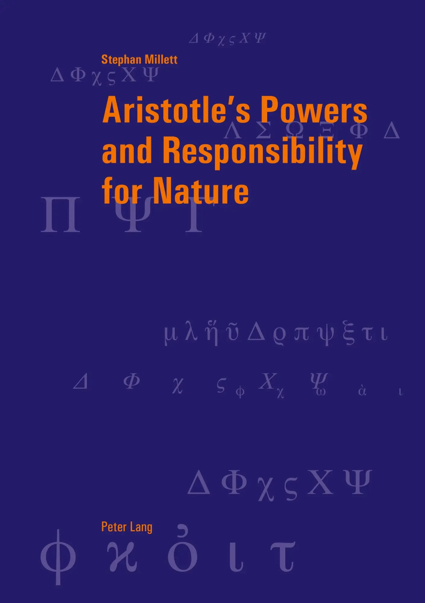 Aristotle's Powers and Responsibility for Nature (Berner Reihe philosophischer Studien)