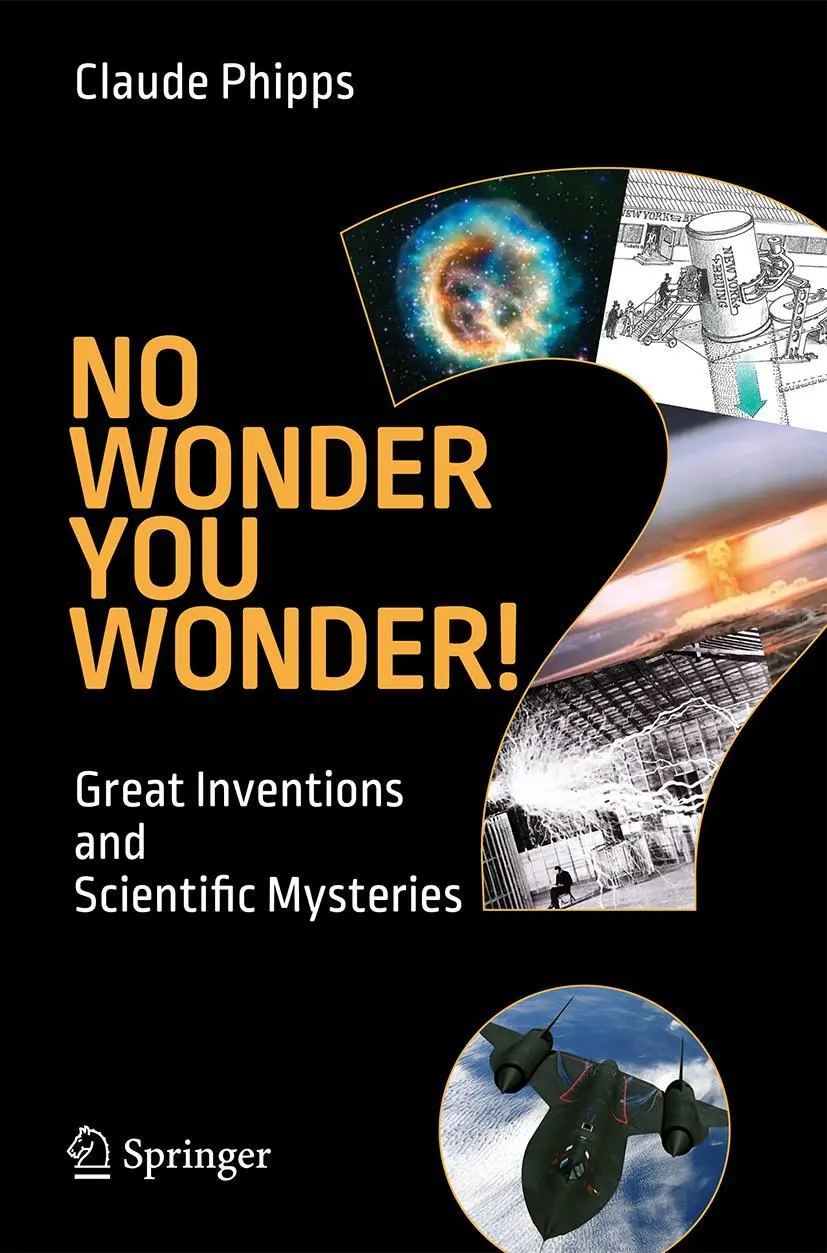 Cover: 9783319216799 | No Wonder You Wonder! | Great Inventions and Scientific Mysteries