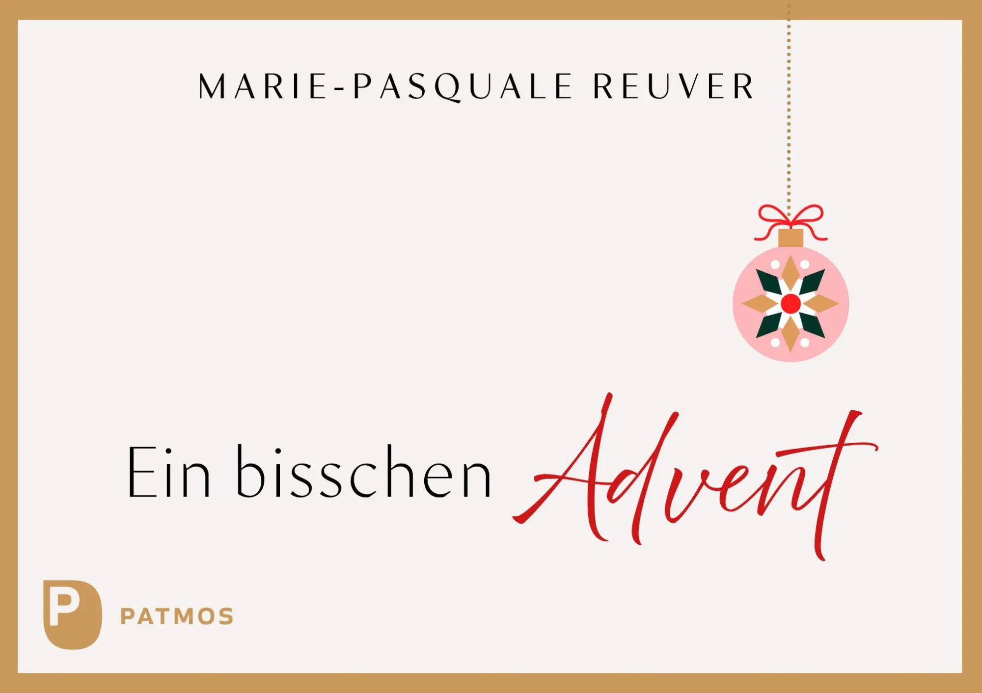 Cover: 9783843616799 | Ein bisschen Advent | Marie-Pasquale Reuver | Kalender | 76 S.