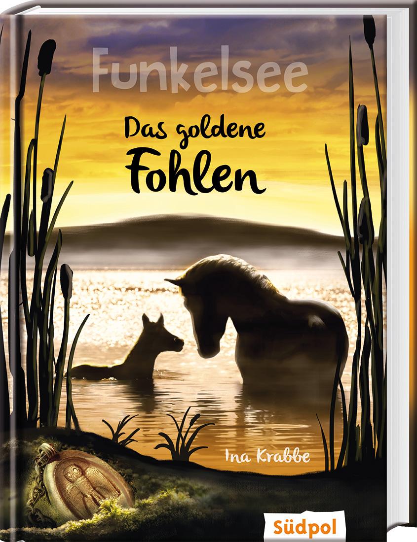 Cover: 9783943086799 | Funkelsee - Das goldene Fohlen (Band 3) | Ina Krabbe | Buch | 256 S.