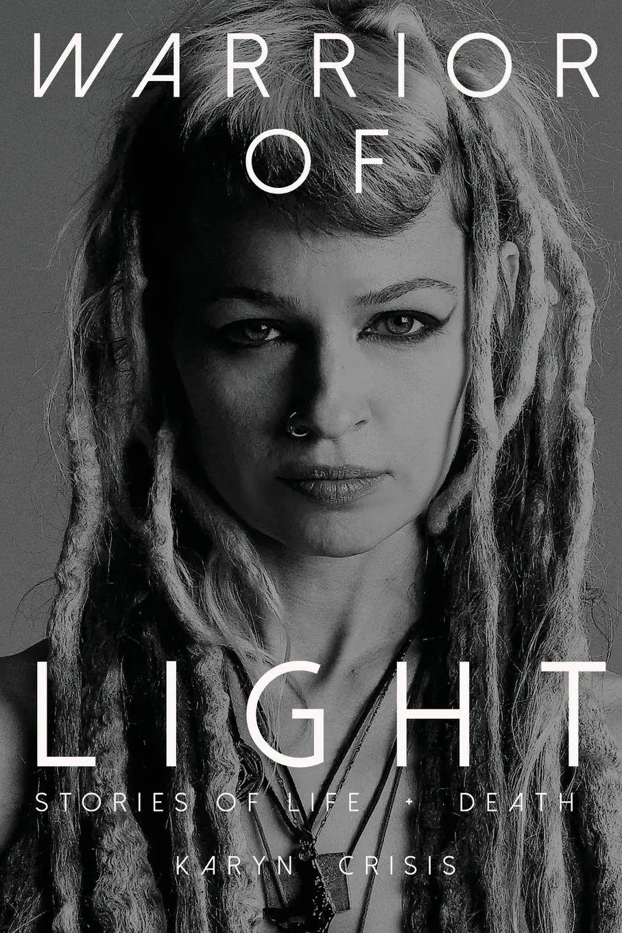 Cover: 9780578996899 | Warrior of Light | Stories of Life + Death | Karyn Crisis | Buch