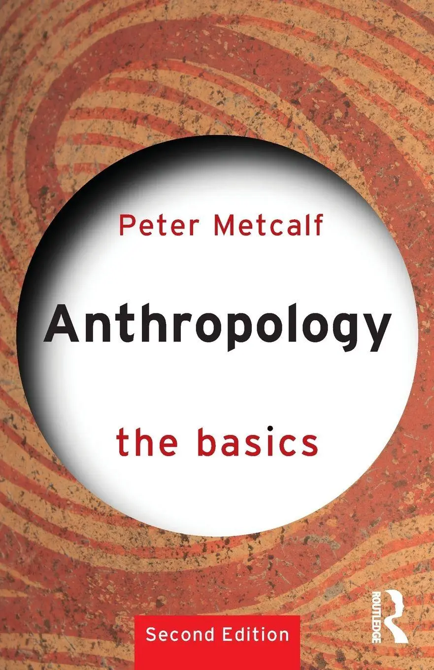 Cover: 9781032756899 | Anthropology: The Basics | Peter Metcalf | Taschenbuch | The Basics