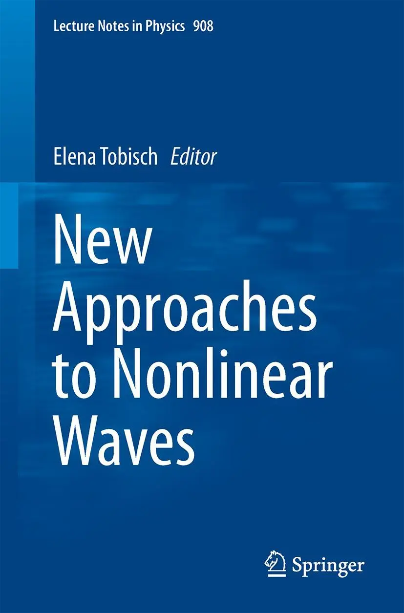 Cover: 9783319206899 | New Approaches to Nonlinear Waves | Elena Tobisch | Taschenbuch | xv