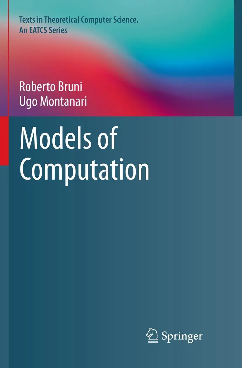 Cover: 9783319826899 | Models of Computation | Roberto Bruni (u. a.) | Taschenbuch | xxii
