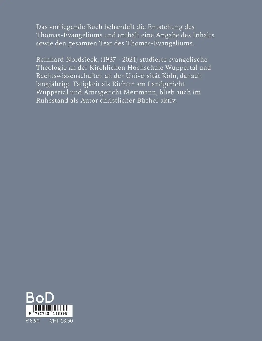 Rückseite: 9783748116899 | Das Thomas-Evangelium | Reinhard Nordsieck | Taschenbuch | 88 S.