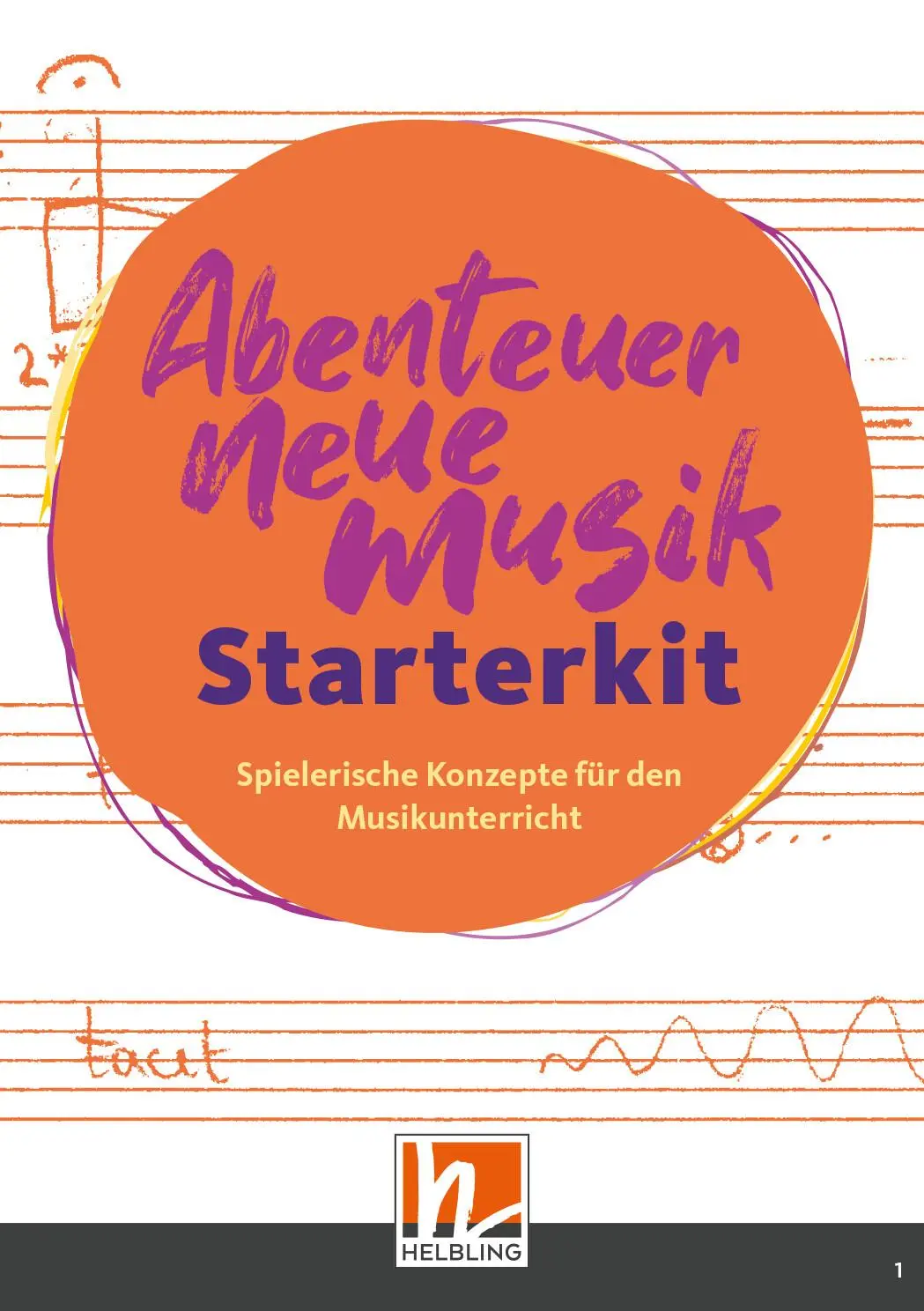 Cover: 9783862276899 | Abenteuer Neue Musik - Starterkit | Silke Egeler-Wittmann | Buch