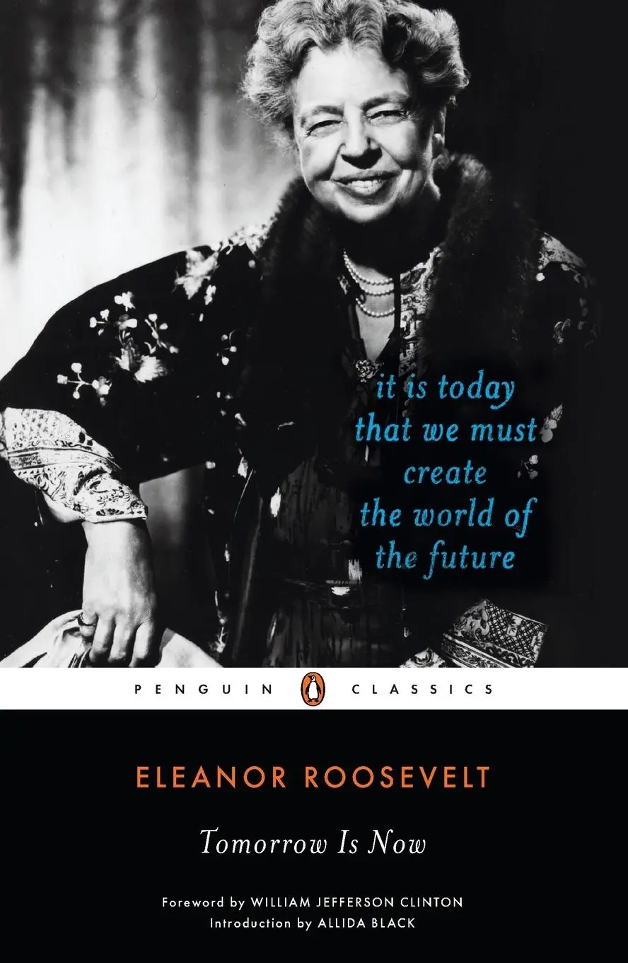 Cover: 9780143106999 | Tomorrow Is Now | Eleanor Roosevelt | Taschenbuch | Englisch | 2012