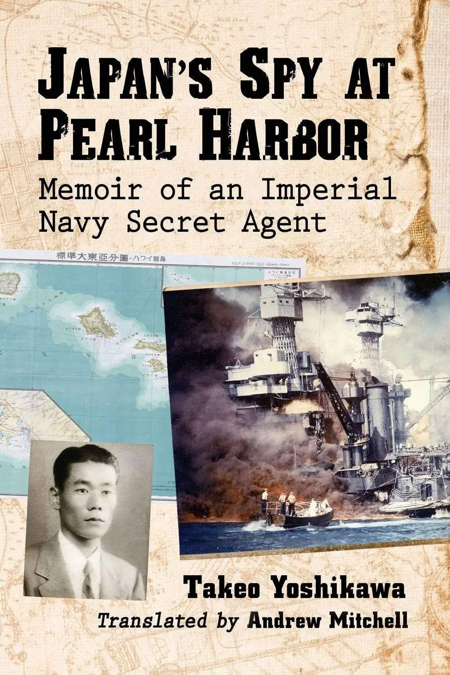 Cover: 9781476676999 | Japan's Spy at Pearl Harbor | Memoir of an Imperial Navy Secret Agent