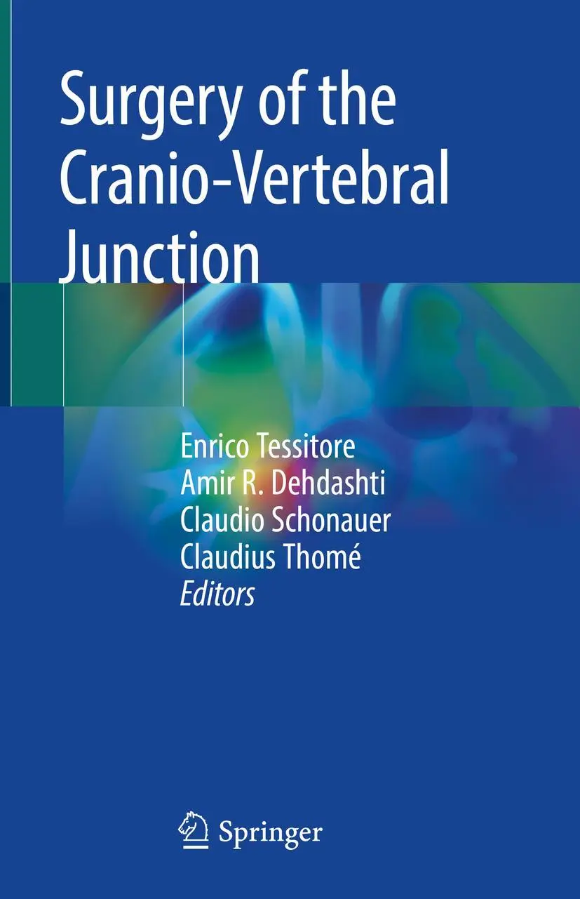 Cover: 9783030186999 | Surgery of the Cranio-Vertebral Junction | Enrico Tessitore (u. a.)