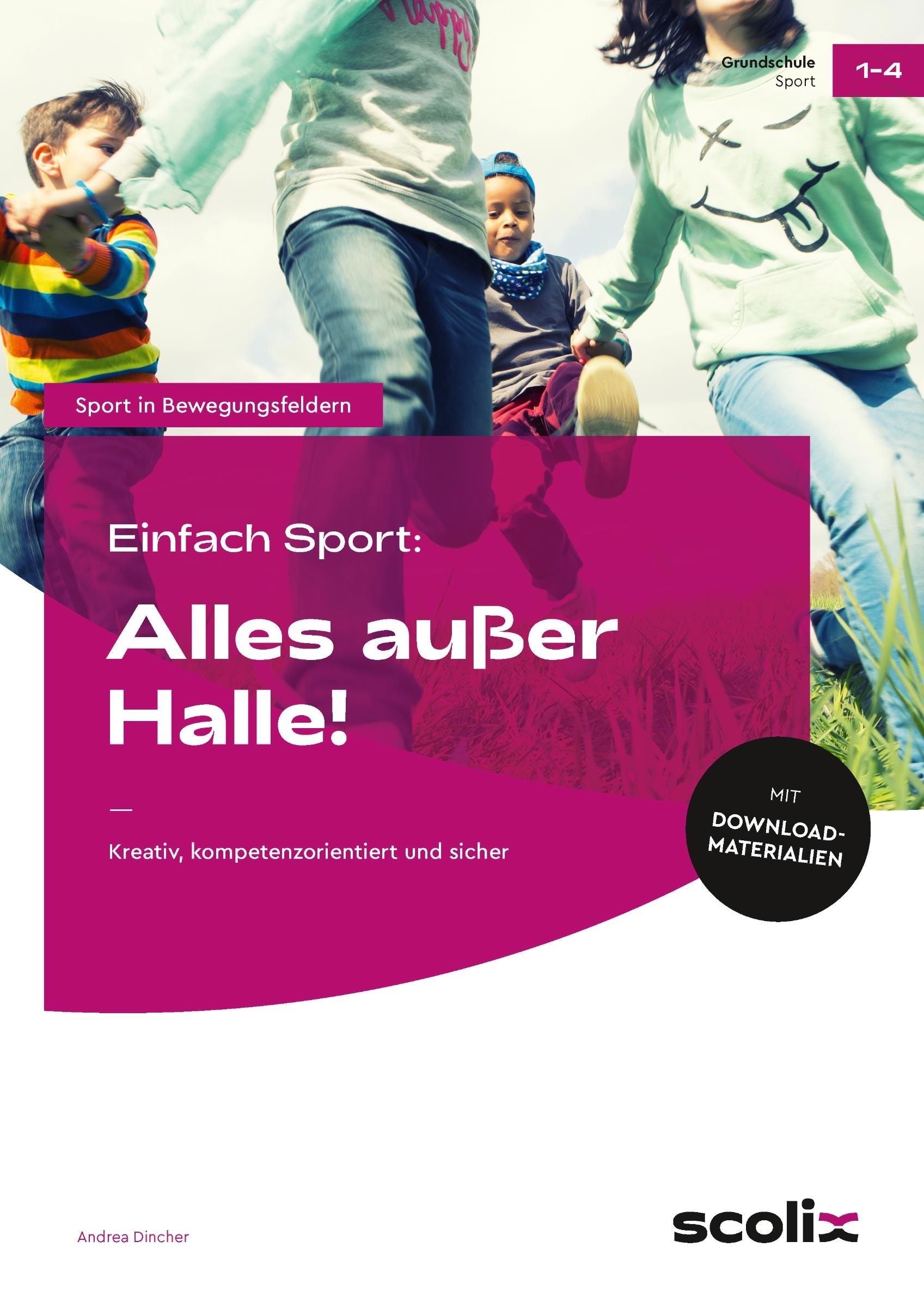 Cover: 9783403106999 | Einfach Sport: Alles außer Halle! | Andrea Dincher | Bundle | E-Bundle