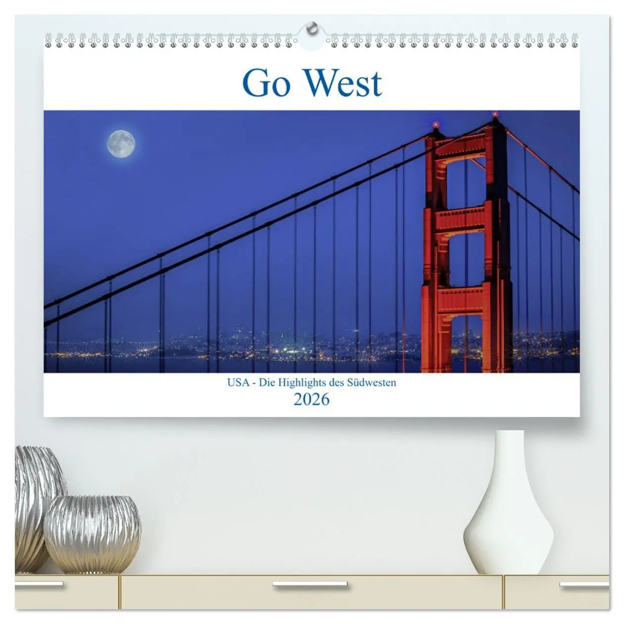 Cover: 9783457736999 | Go West. USA - Die Highlights des Südwesten (hochwertiger Premium...