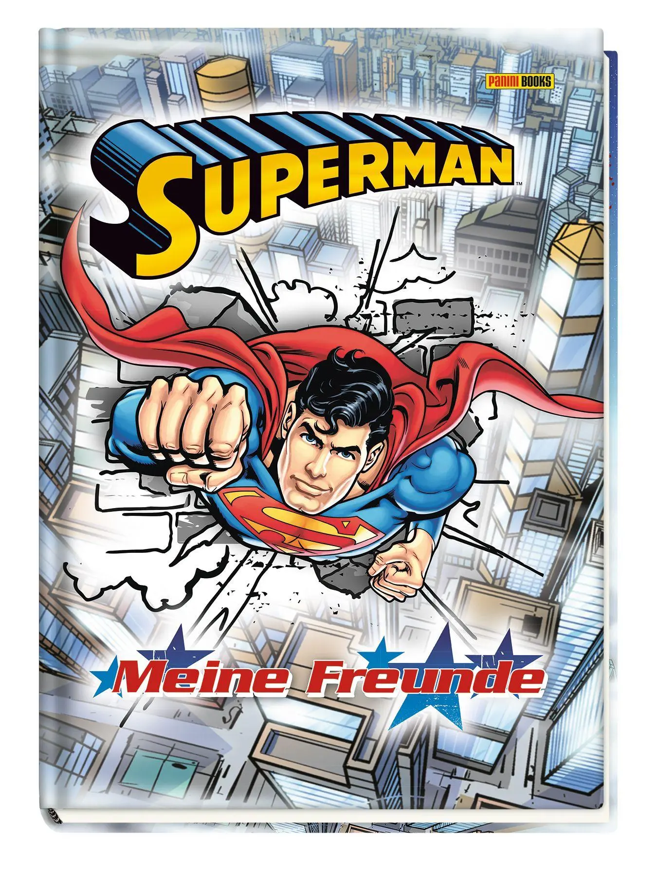 Cover: 9783833246999 | DC Superman: Meine Freunde | Freundebuch | Panini | Buch | 64 S.