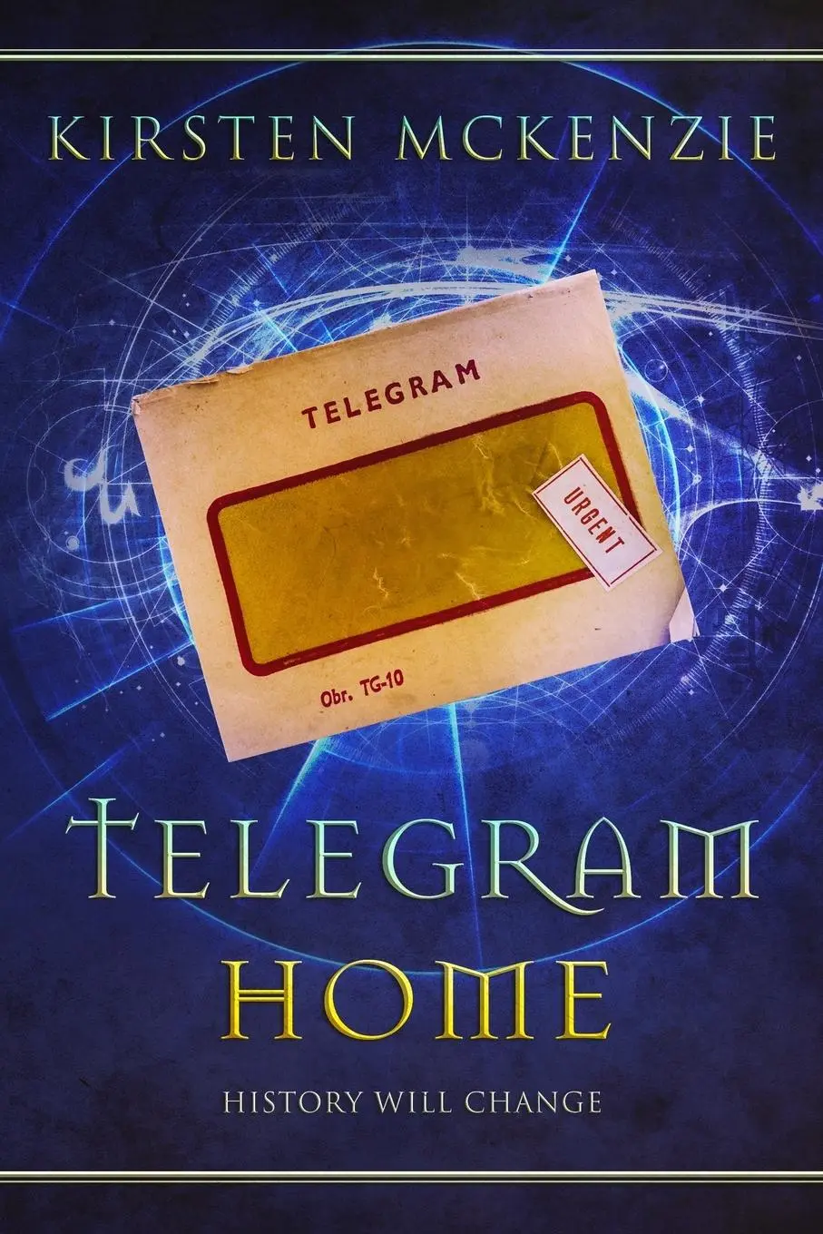 Cover: 9780995117099 | Telegram Home | Kirsten Mckenzie | Taschenbuch | Englisch | 2019