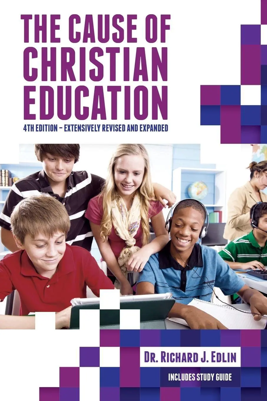 Cover: 9781940567099 | The Cause of Christian Education | Richard J. Edlin | Taschenbuch