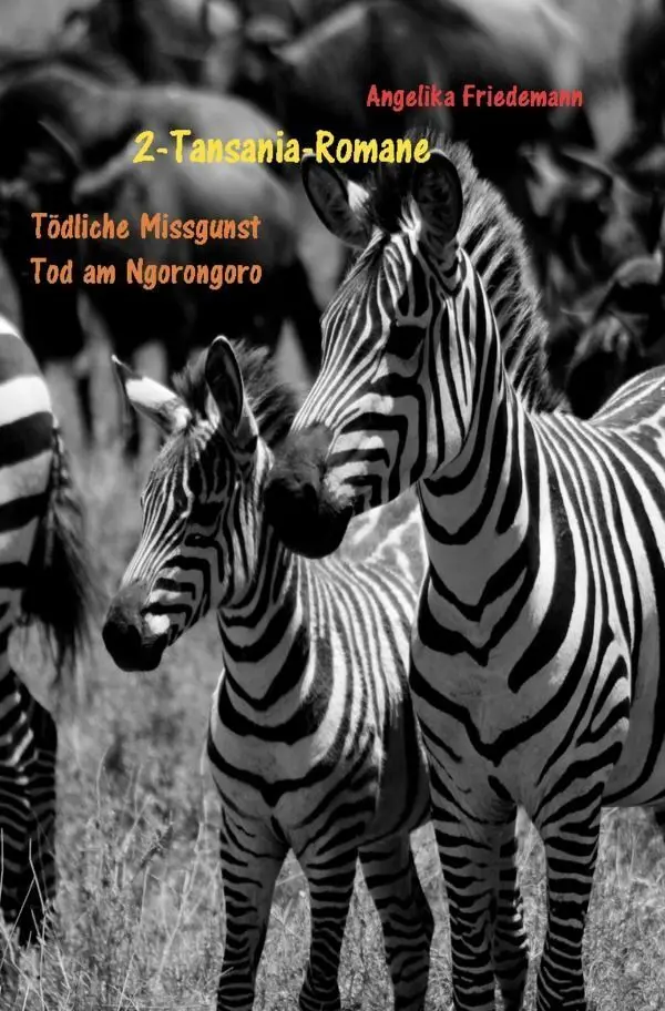 Cover: 9783565537099 | Zwei Tansania - Romane | Tödliche Missgunst Tod am Ngorongoro.DE