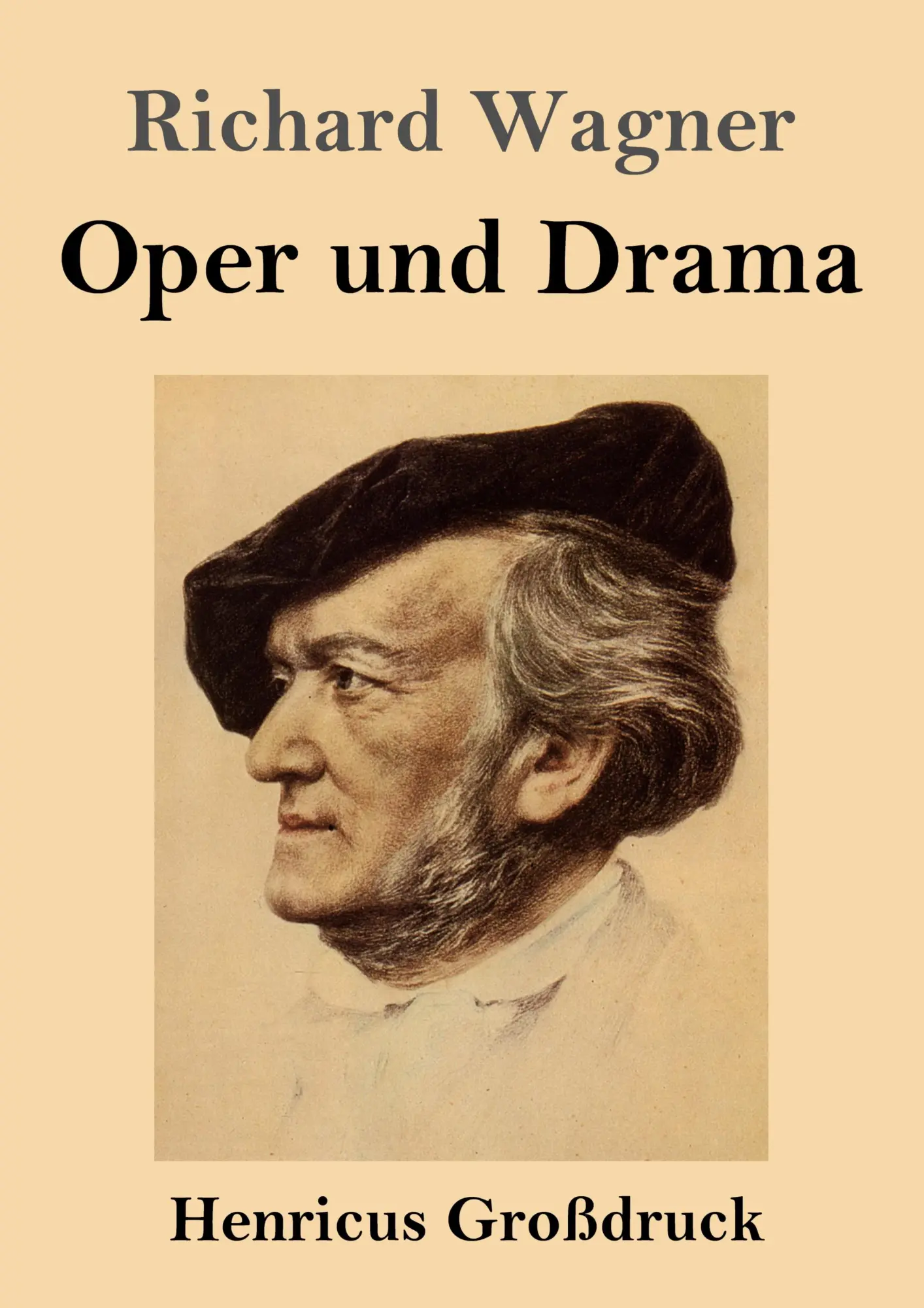 Cover: 9783847857099 | Oper und Drama (Großdruck) | Richard Wagner | Taschenbuch | 400 S.