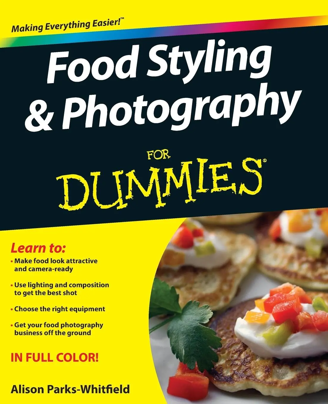 Cover: 9781118097199 | Food Styling and Photography for Dummies | Alison Parks-Whitfield