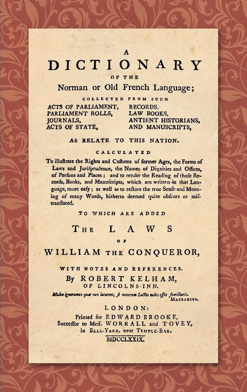 Cover: 9781584777199 | A Dictionary of the Norman or Old French Language (1779) | Kelham