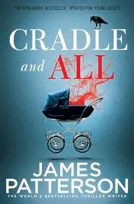 Cover: 9781784757199 | Cradle and All | James Patterson | Taschenbuch | Englisch | 2016