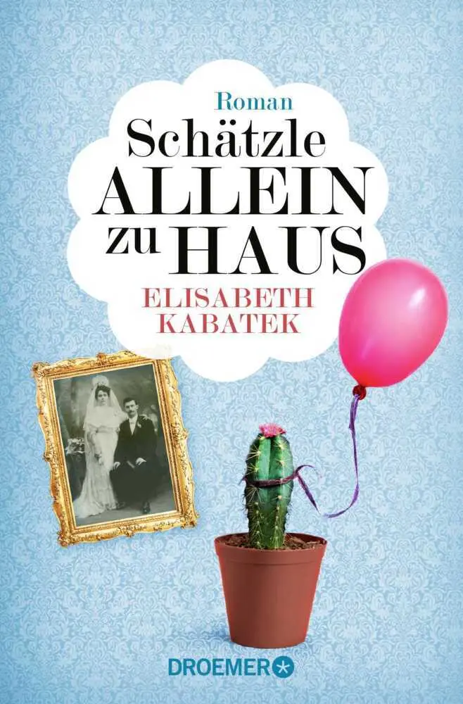 Cover: 9783426307199 | Schätzle allein zu Haus | Roman | Elisabeth Kabatek | Taschenbuch