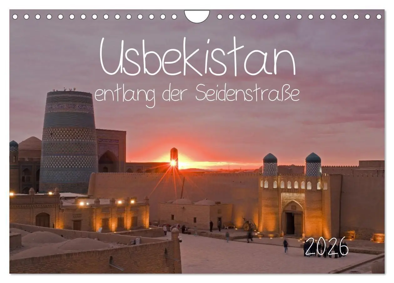 Cover: 9783516707199 | Usbekistan entlang der Seidenstraße (Wandkalender 2026 DIN A4...