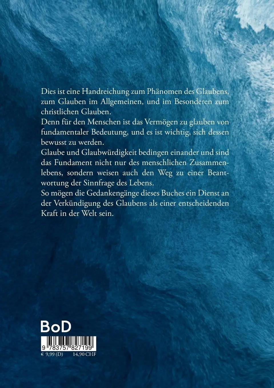 Rückseite: 9783757827199 | Glauben | Wissen heißt Glauben | Ulrich Bohle | Taschenbuch | 220 S.
