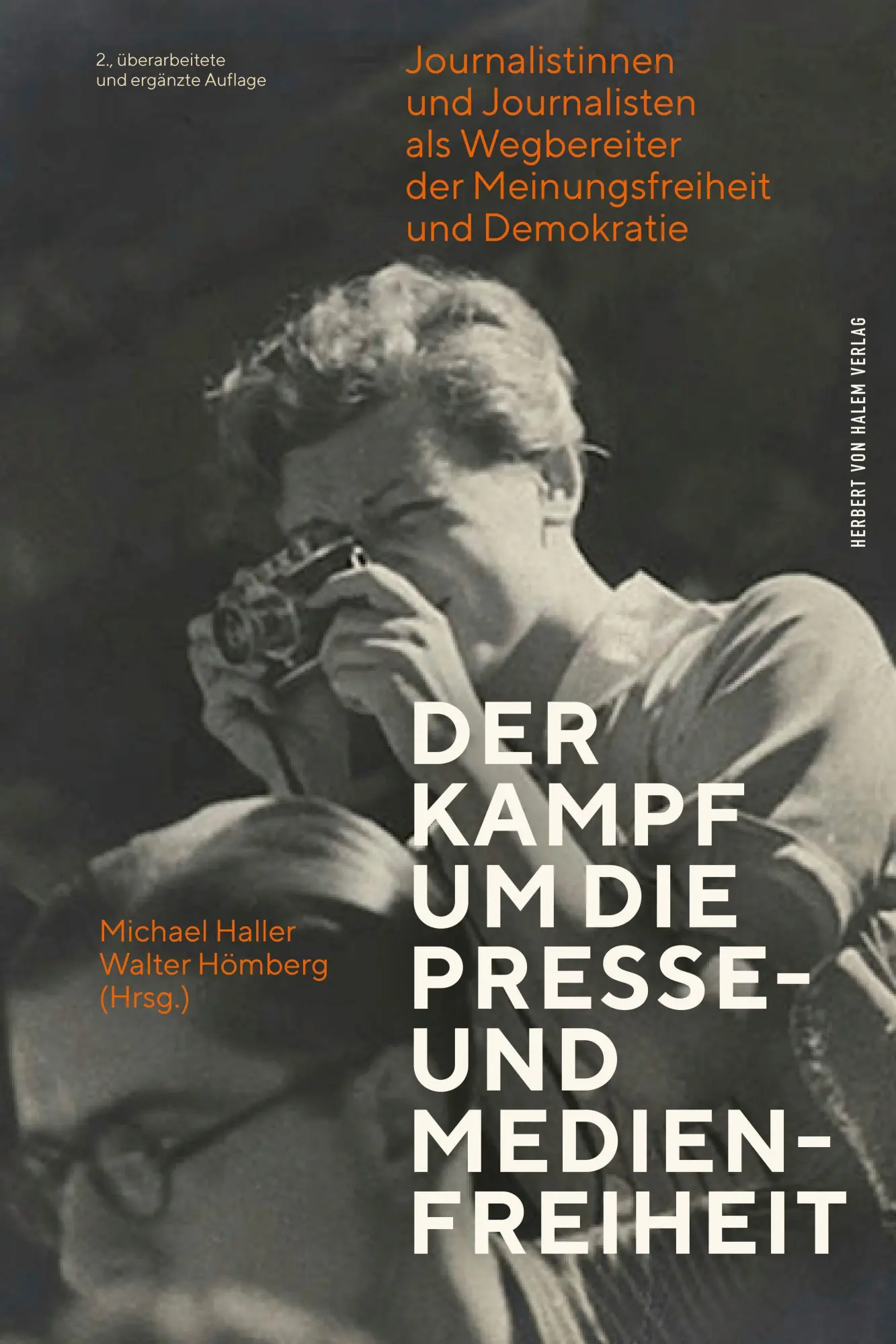 Cover: 9783869627199 | Der Kampf um die Presse- und Medienfreiheit | Michael Haller (u. a.)