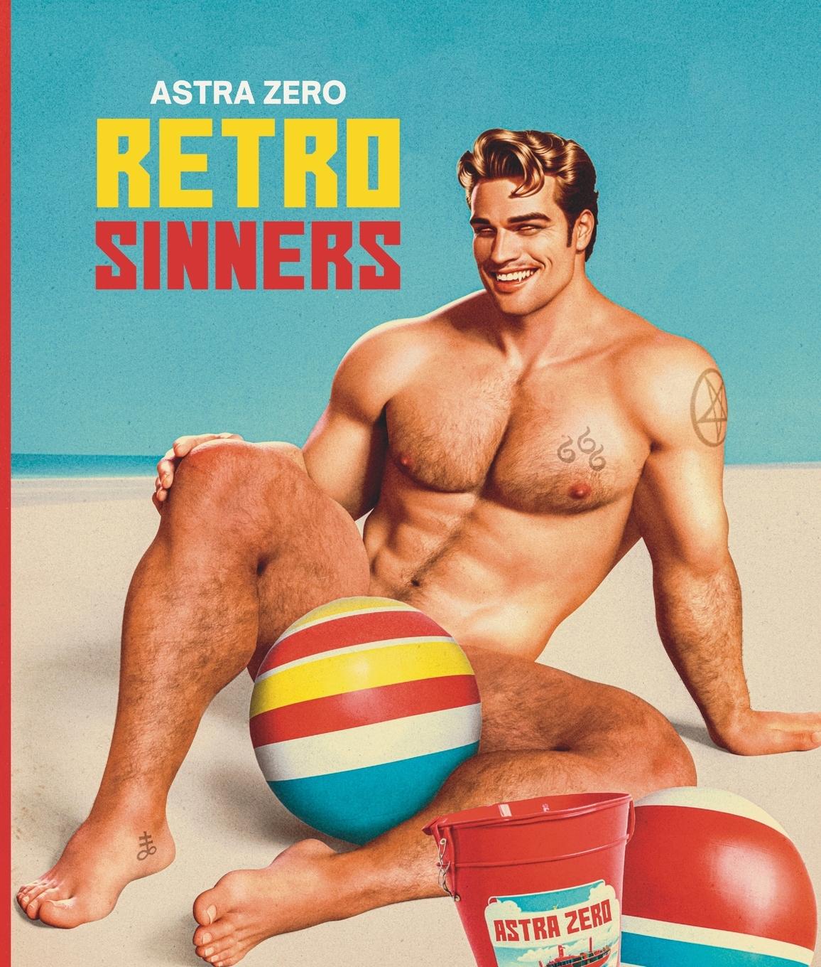 Cover: 9781738137299 | Astra Zero | RETRO SINNERS | Astra Zero | Taschenbuch | Englisch